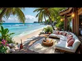 Sunny Beachfront Lounge Jazz | Smooth Coastal Ambience for Relaxation & Better Mood
