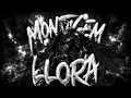 CLOUD ZERO - MONTAGEM LLORA