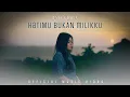 Eno Viola - Hatimu Bukan Milikku ( Official Music Video )