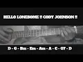 HELLO LONESOME !! CODY JOHNSON !! HOW TO PLAY CHORDS TUTORIAL GUITAR