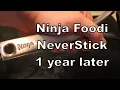 Ninja Foodi NeverStick frying pan 1 year later review