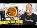 TOP FUNNNY Thanksgiving MEMES and Tweets FOR 2021 Alonzo Lerone