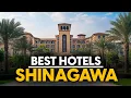 Best Hotels In Shinagawa Japan - Top 5 Picks For Any Budget