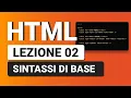 HTML5 Tutorial 02 - Basic Syntax Elements Attributes Documents etc