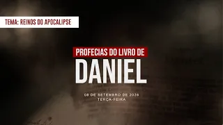 08/09/2026 - [Profecias do livro de Daniel] - ICM - "Reinos do Apocalipse"