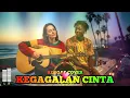 Lagu KEGAGALAN CINTA || RHOMA IRAMA || COVER REGGAE - NADA LANGIT 