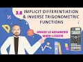 Implicit Differentiation and Inverse Trigonometric Functions