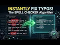 04 The Spell Checker Algorithm Design Analysis of Algorithm