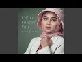 Download Lagu I Will Forget You
