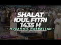 Download Lagu Muzammil Hasballah - Shalat Idul Fitri 1435 H