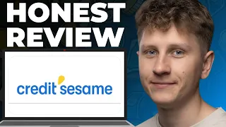 Credit Sesame Honest Review - Watch Before Using