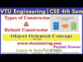 Types of Constructor Default Constructor Object Oriented Concept 18CS45 VTU CSE
