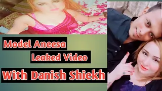 model aneesa leaked video with danish shiekh tiktoker