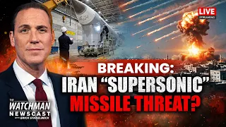 Iran Developing SUPERSONIC Missiles w/ Russian Help? Israel WARNS Regime | Watchman Newscast LIVE