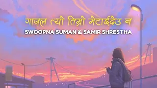 Download gajal tyo metai deu na - Samir Shrestha \u0026 Swoopna Suman | Je Chau Timi | Lyrics Video MP3