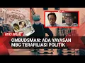 Download Lagu Ombudsman Bongkar! Ada Yayasan MBG Terafiliasi Politik? Ini Respons Ahmad Doli