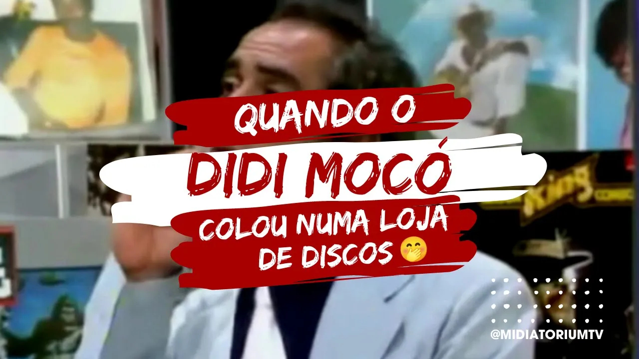 Quando o Didi Mocó colou numa loja de discos ????
