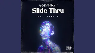 slide thru