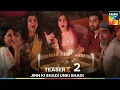 Download Lagu Jinn Ki Shadi Unki Shadi - New Drama Teaser 2 - Coming Soon on HUM TV