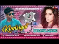 Lagu Khairiyat Pucho💕(Remix)💘 || Love Dance Mix || By DJ Rahul Mixing Official