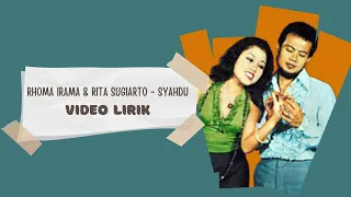 rhoma irama feat rita sugiarto syahdu video lirik 