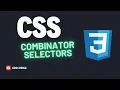 Combinator selectors in CSS