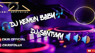 dj full bass dj kemon baby versi zikri official