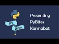 Power to Pybites Slack Karmabot - Creating Commands