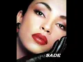 No Ordinary Love - Sade