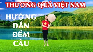 Download BÀI HƯỚNG DẪN : THƯƠNG QUÁ VIỆT NAM / BÀI MẪU Ở DƯỚI PHẦN MÔ TẢ VIDEO NÀY👇 MP3