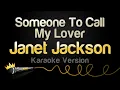 Download Lagu Janet Jackson - Someone To Call My Lover (Karaoke Version)