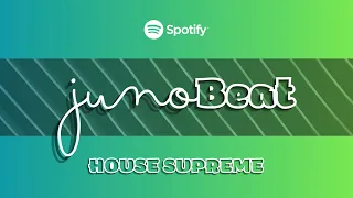 junobeat house supreme 2024 09 07
