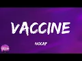 NoCap - Vaccine (lyrics)