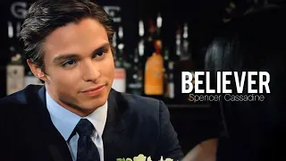 Spencer Cassadine Believer