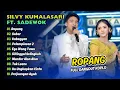 Lagu SILVY KUMALASARI FT SADEWOK - ROPANG - SABAR - KABAGYAN || FULL DANGDUT KOPLO 2025