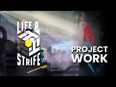 Life & Strife video