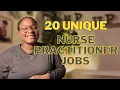 20 Unique Nurse Practitioner Jobs that you didn t know existed