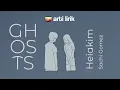 Download Lagu Heiakim, Sachi Gomez - Ghosts || Arti Lirik || Terjemahan Indonesia