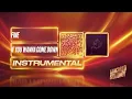 Fine - If you wanna come down (Instrumental)