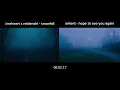 ∅neheart x reidenshi - snowfall x antent - hope to see you again