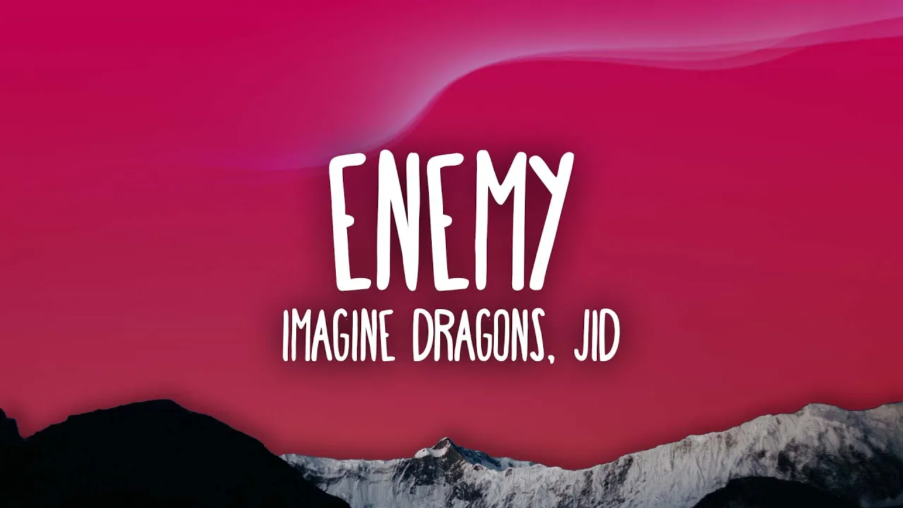 Imagine Dragons, JID - Enemy