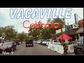 Vacaville California Driving Downtown Vacaville High School