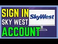 How To Sign In Sky West Employee Account - Easy Guide