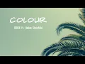 Download Lagu MNEK - Colour  ft. Hailee Steinfeld Lyrics