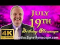July 19 Zodiac Horoscope and Birt ay Personality July 19th Birt ay Personality Career Horoscope