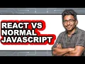 React vs Normal JavaScript - 2025 Comparison
