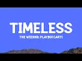 Download Lagu @TheWeeknd, Playboi Carti - Timeless (Lyrics)
