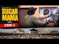 Lagu SugarMama S4 EP11