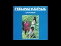 Feeling Kréyol - Las Palé