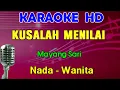 Lagu KUSALAH MENILAI - Mayang Sari | KARAOKE Nada Wanita | Lagu Lawas